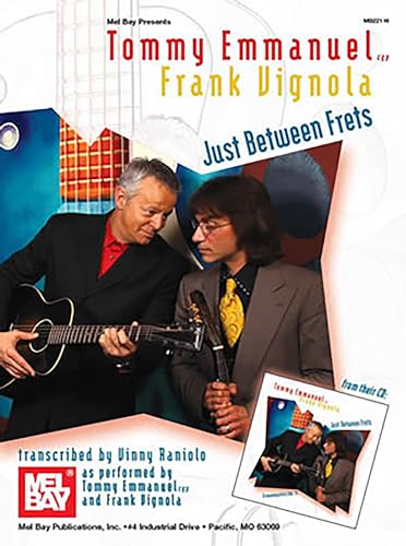 9780786682454: Just Between Frets: Tommy Emmanuel and Frank Vignola