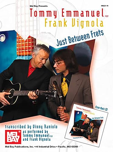 Stock image for Tommy Emmanuel/Frank Vignola - Just Between Frets for sale by Books Unplugged