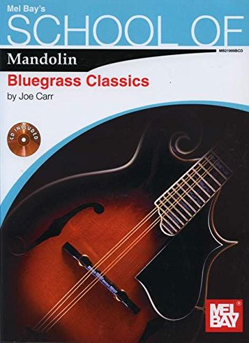 School of Mandolin: Bluegrass Classics (9780786682614) by Carr, Joe