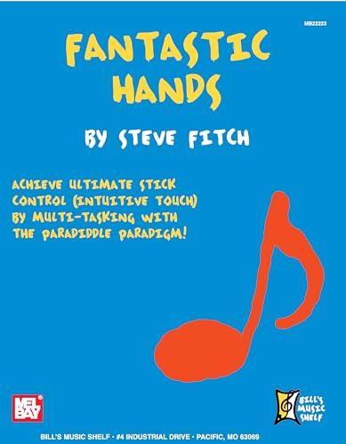Fantastic Hands (Bill's Music Shelf) (9780786683611) by Fitch, Steve