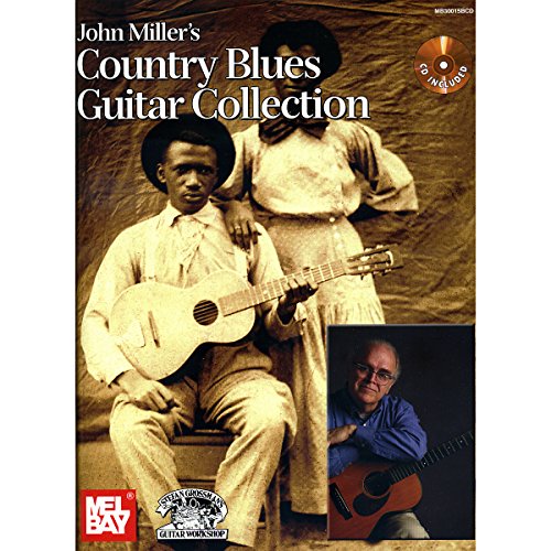 Stock image for John Millers Country Blues Guitar Collection for sale by Seattle Goodwill