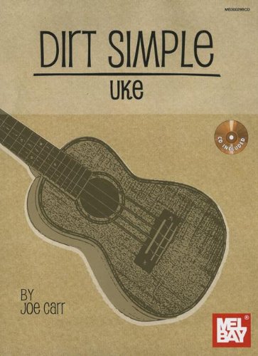 Dirt Simple Uke (9780786684441) by JOE CARR