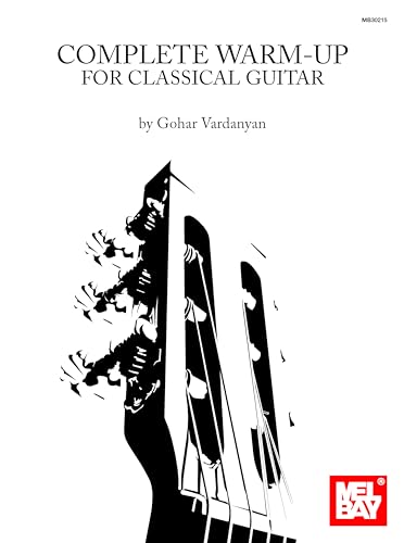 9780786685028: Complete Warm-Up for Classical Guitar