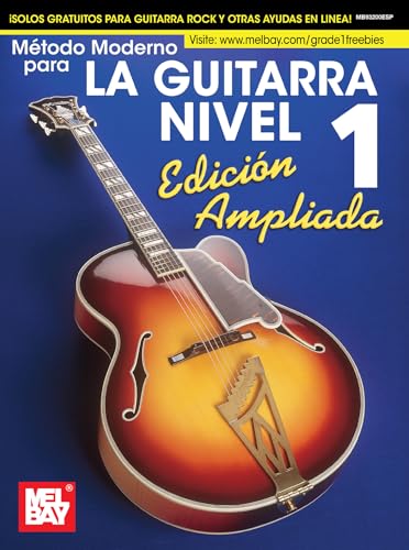 Imagen de archivo de Modern Guitar Method Grade 1, Expanded (Spanish Edition) a la venta por Magers and Quinn Booksellers