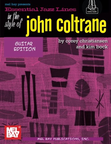 9780786687176: Essential Jazz Lines: In the Style of John Coltrane/Guitar Edition: With Online Audio