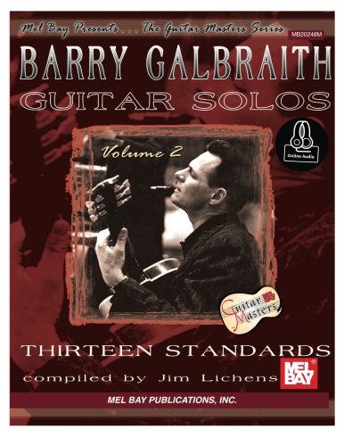 Stock image for Barry Galbraith Guitar Solos Volume 2 (Guitar Masters) for sale by Reuseabook