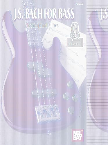 Stock image for J.S. Bach for Bass for sale by HPB-Diamond