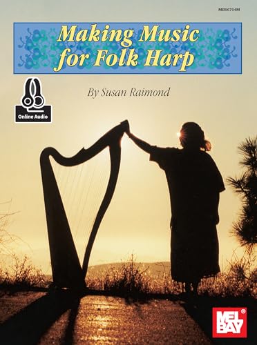 Stock image for Making Music for Folk Harp for sale by GF Books, Inc.