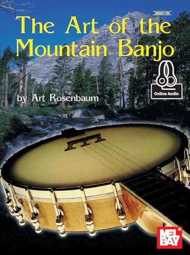 9780786689002: The Art of the Mountain Banjo: With Online Audio