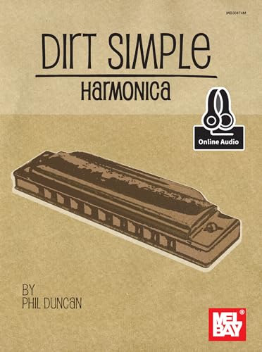Beispielbild fr Dirt Simple Harmonica zum Verkauf von Magers and Quinn Booksellers