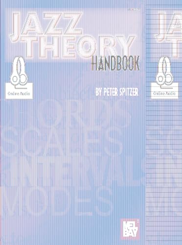 Beispielbild fr Jazz Theory Handbook zum Verkauf von Magers and Quinn Booksellers