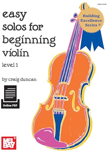 Stock image for Easy Solos for Beginning Violin: Level 1 (Building Excellence) for sale by Idaho Youth Ranch Books