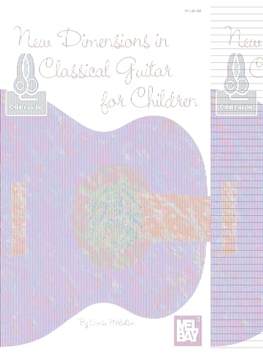 Stock image for New Dimensions in Classical Guitar for Children for sale by BooksRun