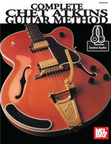 Beispielbild fr Complete Chet Atkins Guitar Method zum Verkauf von GF Books, Inc.