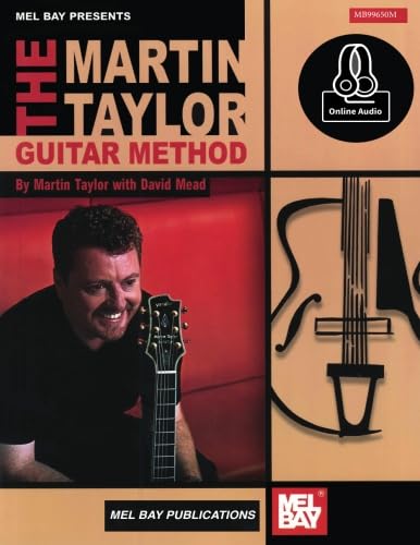 9780786691494: The Martin Taylor Guitar Method: With Online Audio