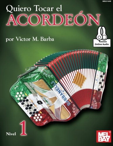 Imagen de archivo de Quiero Tocar el Acordeon: Nivel 1 (Spanish Edition) a la venta por HPB Inc.