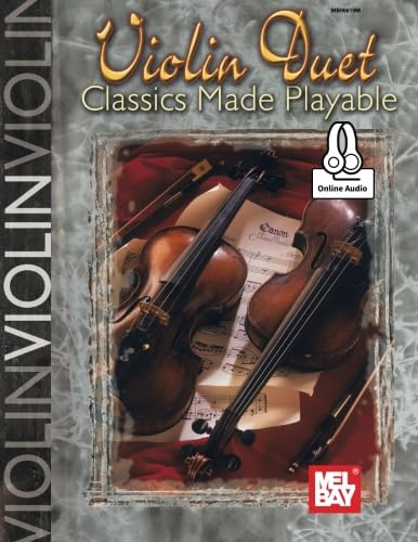Stock image for Violin Duet Classics Made Playable for sale by ThriftBooks-Atlanta