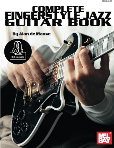 Beispielbild fr Mel Bay's Complete Fingerstyle Jazz Guitar Book zum Verkauf von Revaluation Books