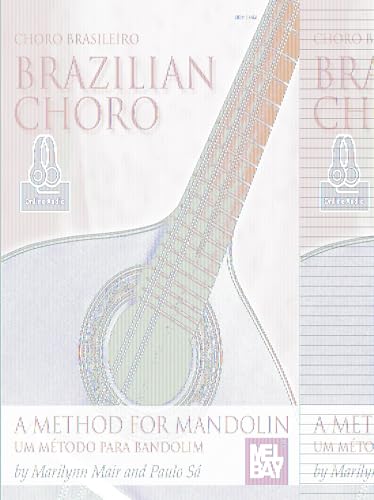 9780786692156: Brazilian Choro: A Method for Mandolin and Bandolim