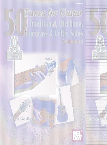 9780786692675: 50 Tunes for Guitar, Volume 1: Traditional, Old Time, Bluegrass and Celtic Solos: Traditional, Old Time, Bluegrass & Celtic Solos - Includes Online Audio
