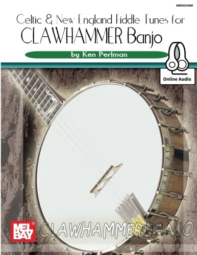 Stock image for Celtic and New England Fiddle Tunes for Clawhammer Banjo for sale by Books Unplugged
