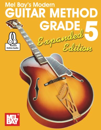 Stock image for Modern Guitar Method Grade 5, Expanded Edition for sale by Books Unplugged