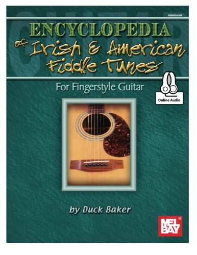 Beispielbild fr Encyclopedia of Irish and American Fiddle Tunes for Fingerstyle Guitar: Includes Online Audio zum Verkauf von Revaluation Books