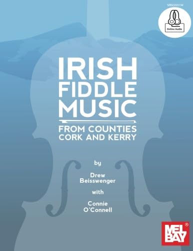 Beispielbild fr Irish Fiddle Music from Counties Cork and Kerry: Featuring the Tunes of Padraig O'keeffe, Denis Murphy, and Connie O'connell zum Verkauf von Revaluation Books