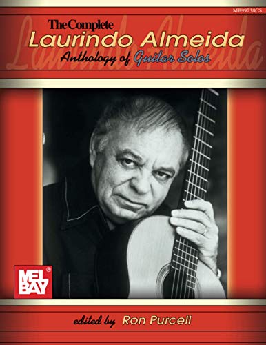 Beispielbild fr The Complete Laurindo Almeida Anthology of Guitar Solos zum Verkauf von Revaluation Books