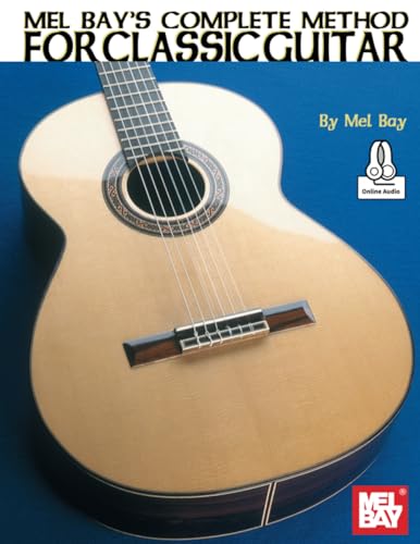 9780786696475: Complete Method for Classic Guitar