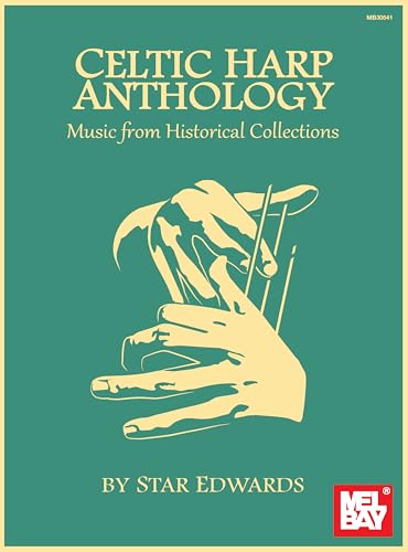 Beispielbild fr Celtic Harp Anthology: Music from Historical Collections zum Verkauf von WorldofBooks