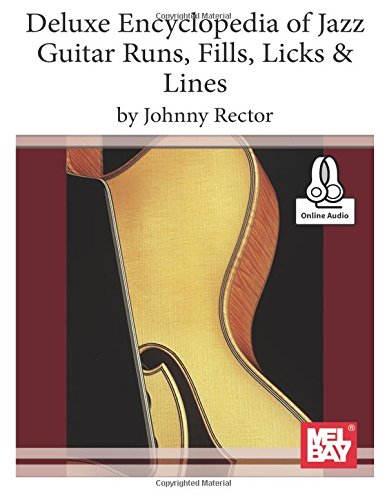 Imagen de archivo de Deluxe Encyclopedia of Jazz Guitar Runs, Fills, Licks & Lines a la venta por GF Books, Inc.