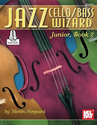 Imagen de archivo de Jazz Cello Wizard, Junior, Book 2 a la venta por Revaluation Books