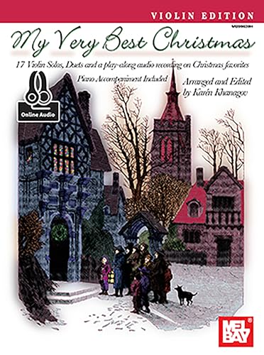 Beispielbild fr My Very Best Christmas- Violin Edition zum Verkauf von GF Books, Inc.