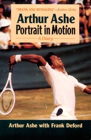 Beispielbild fr Arthur Ashe: Portrait in Motion zum Verkauf von Jenson Books Inc