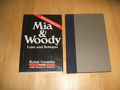 Beispielbild fr Mia & Woody: Love and Betrayal zum Verkauf von Wonder Book
