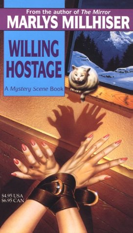 9780786701100: Willing Hostage (Mystery Scene Book)