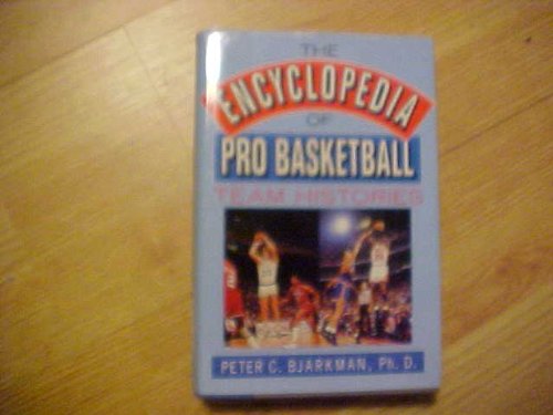 Stock image for The Encyclopedia of Pro-Basketball Team Histories for sale by HPB-Ruby