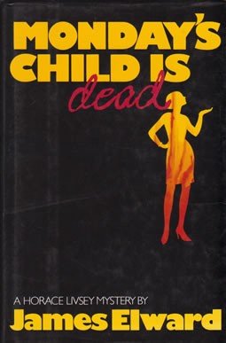 Monday's Child Is Dead (signed)