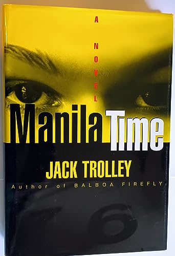 Beispielbild fr MANILA TIME zum Verkauf von Joe Staats, Bookseller