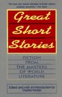 Stock image for Great Short Stories: Fiction from the Masters of World Literature for sale by ThriftBooks-Dallas