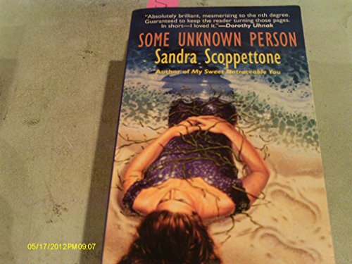 Some Unknown Person (9780786702855) by Scoppettone, Sandra