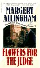 Stock image for Flowers for the Judge: An Albert Campion Mystery for sale by Unique Books