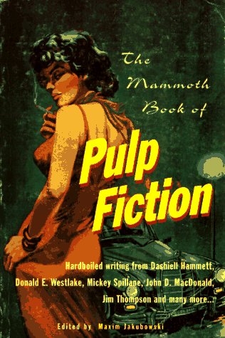 Stock image for The Mammoth Book of Pulp Fiction (Mammoth Books) for sale by Wonder Book