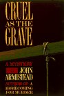 9780786703036: Cruel as the Grave