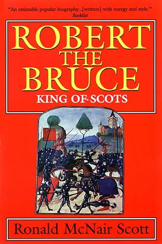 Stock image for Robert the Bruce: King of Scots for sale by Wonder Book