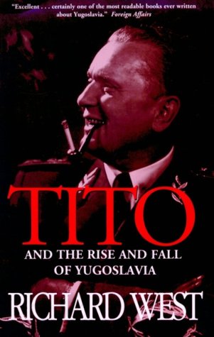 Stock image for Tito and the Rise and Fall of Yugoslavia for sale by HPB-Diamond