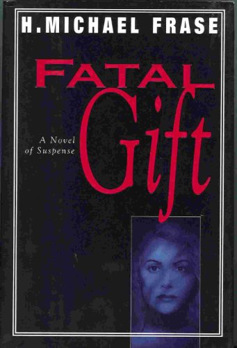 9780786703517: Fatal Gift