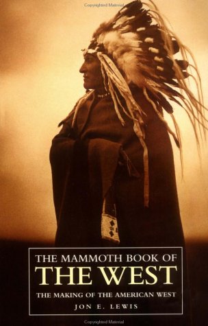 9780786703760: The Mammoth Book of the West