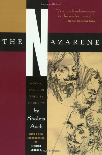 Imagen de archivo de The Nazarene: A Novel Based on the Life of Christ a la venta por ThriftBooks-Atlanta